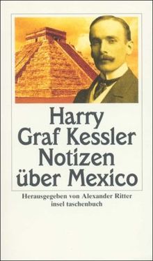 Notizen über Mexiko (insel taschenbuch)