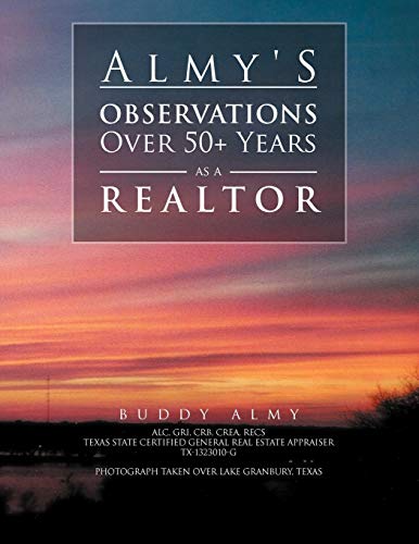 Almy's Observations Over 50+ Years as a Realtor