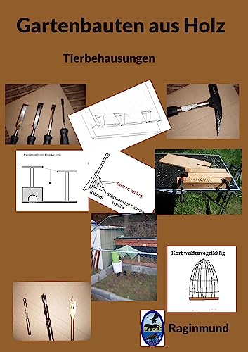 Gartenbauten aus Holz: Tierbehausungen
