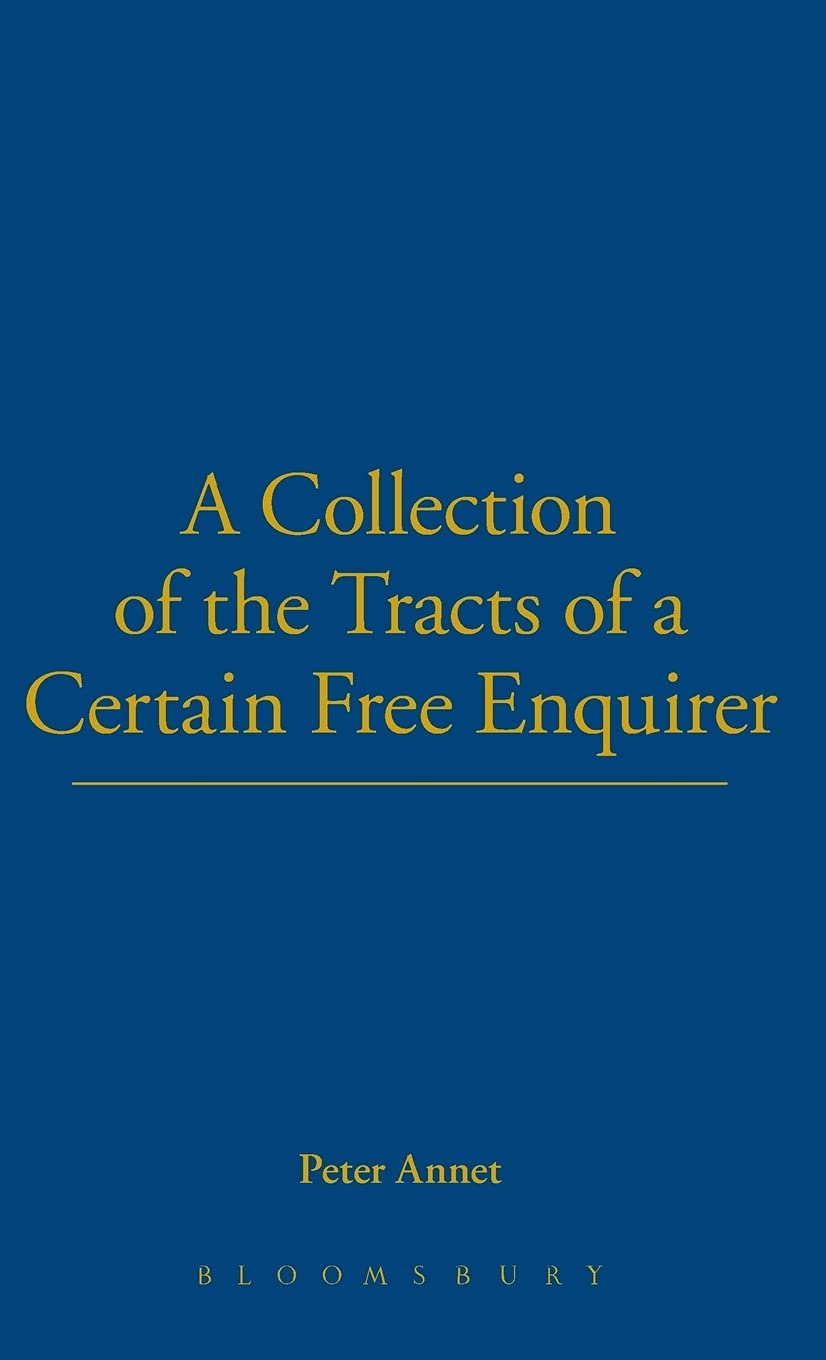 Collection Of Tracts (Works in the History of British Deism)
