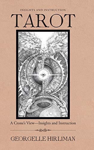 Insights and Instruction: A Crone's View-Insights and Instruction