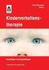 Kinderverhaltenstherapie: Grundlagen und Anwendungen