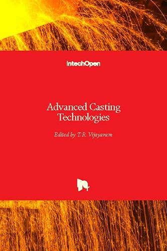 Advanced Casting Technologies
