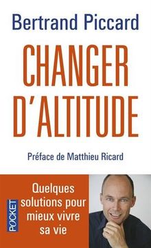 Changer d'altitude von PICCARD, Bertrand | Buch | Zustand gut