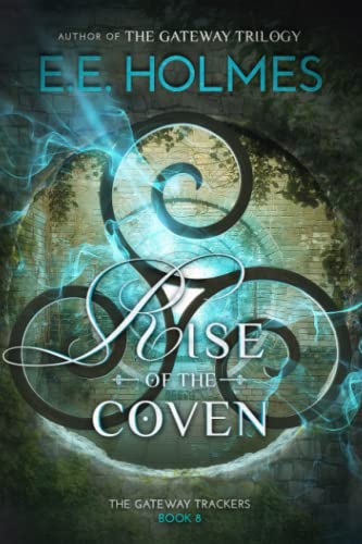 Rise of the Coven (The Gateway Trackers, Band 8)