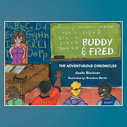 Buddy & Fred: The Adventurous Chronicles