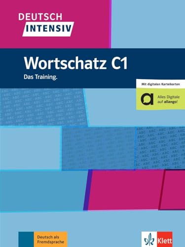Arwen Schnack Deutsch Intensiv Wortschatz C1, Das Training. Buch Mit FlipQuiz Und Wortlisten