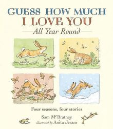 Guess How Much I Love You All Year Round: All Year Round