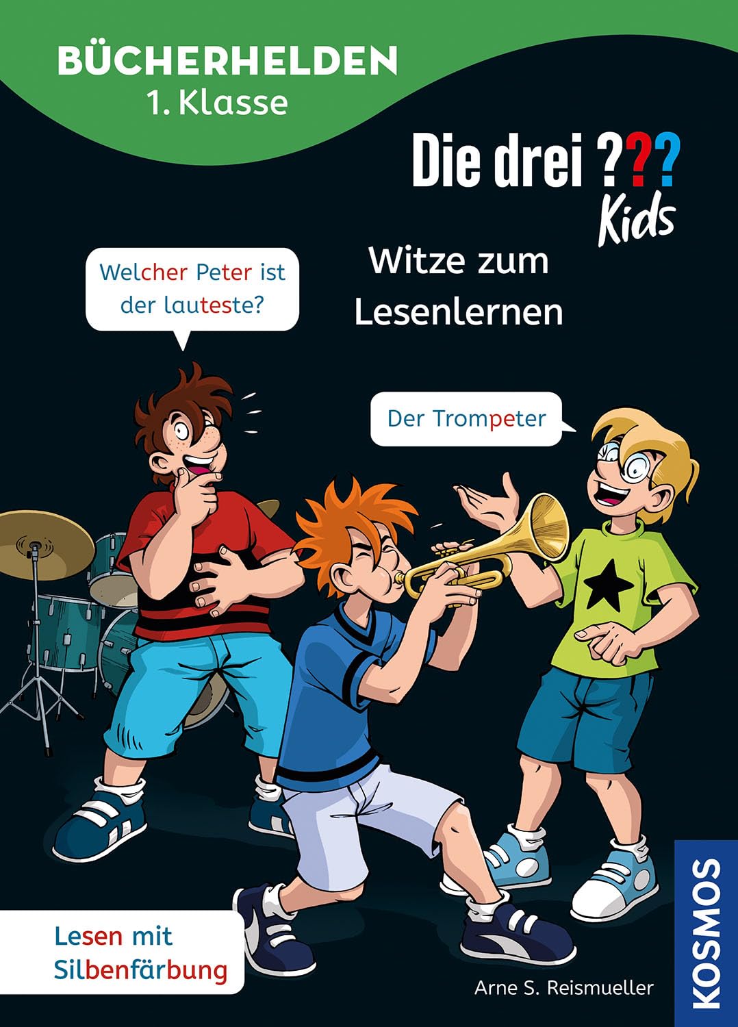 Die drei ??? Kids, Bücherhelden 1. Klasse, Witze zum Lesenlernen: Leicht lesen lernen - Witze für Erstleser - lache mit Justus, Peter und Bob und lerne spielerisch lesen – für Kinder ab 6 Jahren