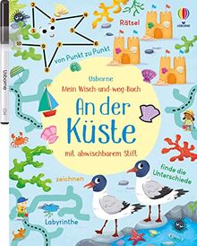 Mein Wisch-und-weg-Buch: An der Küste: mit abwischbarem Stift (Meine Wisch-und-weg-Bücher)