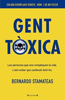 Gent tóxica (No ficción)