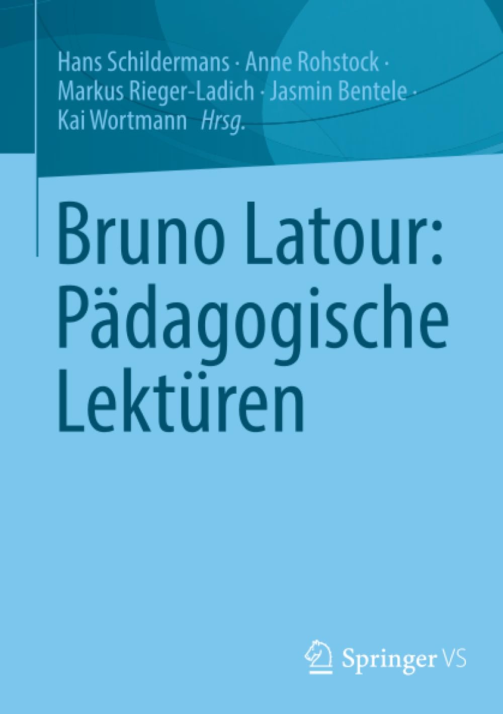 Bruno Latour: Pädagogische Lektüren: DE