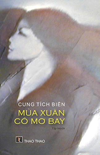 Mùa Xuân Cô M¿ Bay