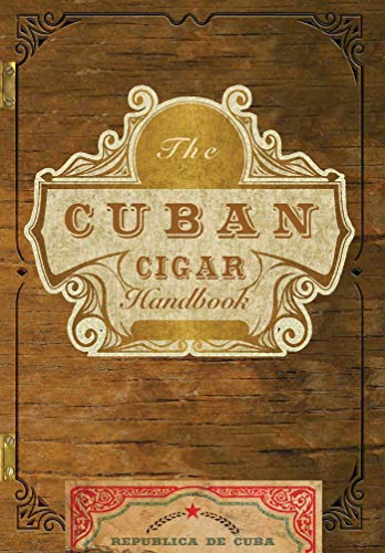Matteo Speranza The Cuban Cigar Handbook, The Discerning Aficionado's Guide To The Best Cuban Cigars In The World