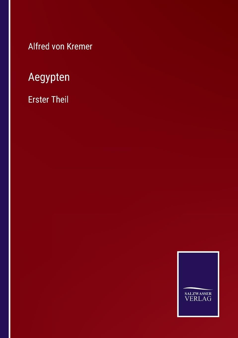 Aegypten: Erster Theil