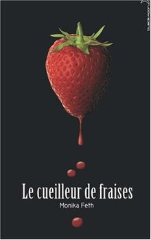 Le cueilleur de fraises