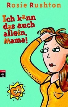 Ich kann das auch allein, Mama!