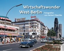 Wirtschaftswunder West-Berlin