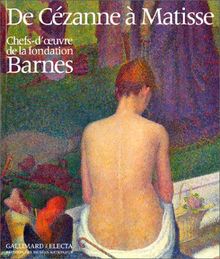 De Cézanne à Matisse. Chefs d'oeuvre de la fondation Barnes von Collectif | Buch | Zustand akzeptabel