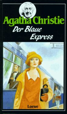 Der Blaue Express. ( Ab 12 J.)