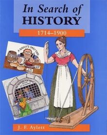 In Search of History: 1714-1900