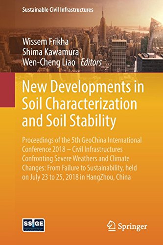 New Developments in Soil Characterization and Soil Stability (Sustainable Civil Infrastructures)