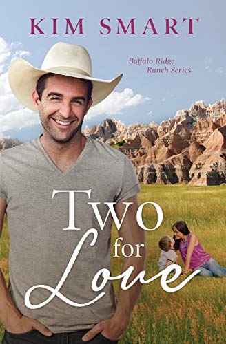 Two For Love (Buffalo Ridge Ranch, Band 2)