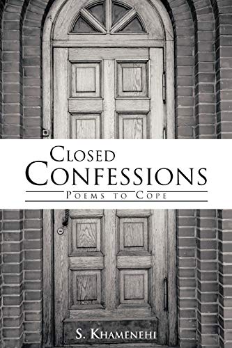 Closed Confessions: Poems to Cope