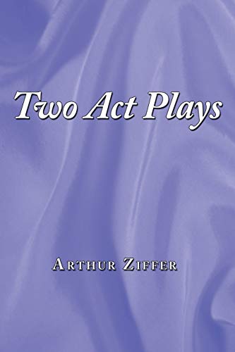 Two Act Plays