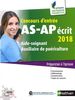 Concours d'entrée AS-AP, écrit 2018 : aide-soignant, auxiliaire de puériculture : préparation à l'épreuve