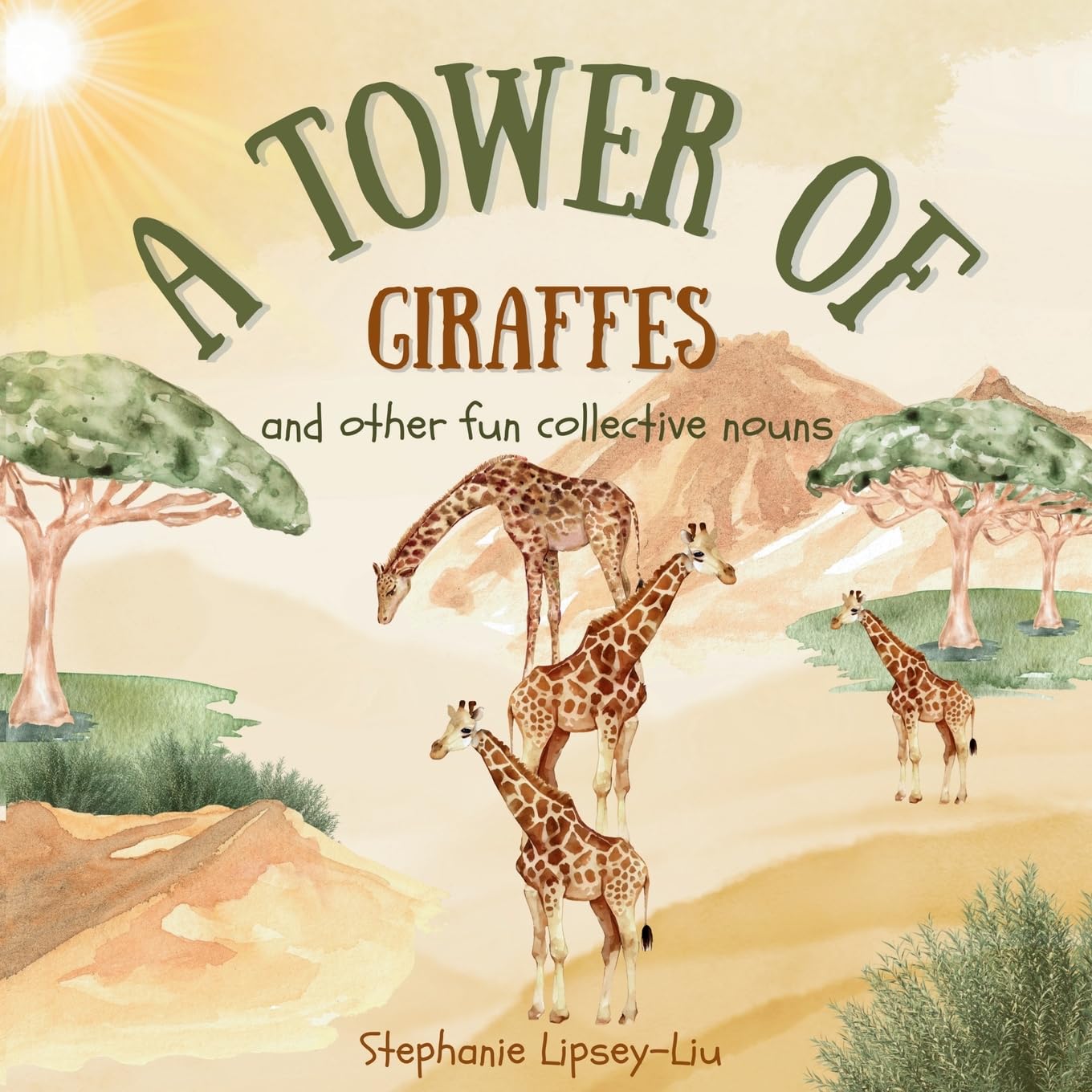 A Tower of Giraffes: and other fun collective nouns