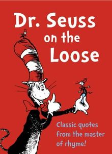 Dr.Seuss on the Loose (Dr Seuss Miniature Edition)