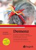 Demenz: Der person–zentrierte Ansatz im Umgang mit verwirrten, kognitiv beeinträchtigten Menschen