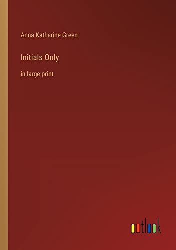 Initials Only: in large print