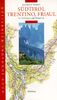 Südtirol, Trentino, Friaul. Hugh Johnsons Weinreisen. Zu Kellereien und Rebgärten