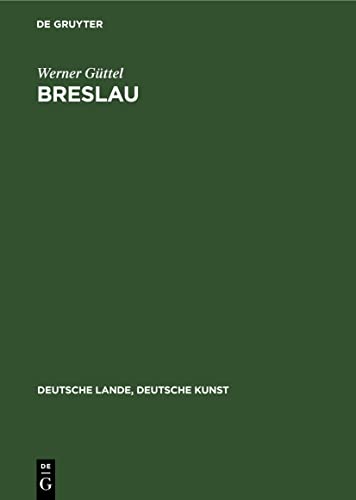 Breslau (Deutsche Lande, Deutsche Kunst)