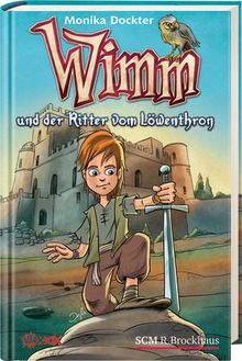 Wimm 01und der Ritter vom Löwenthron