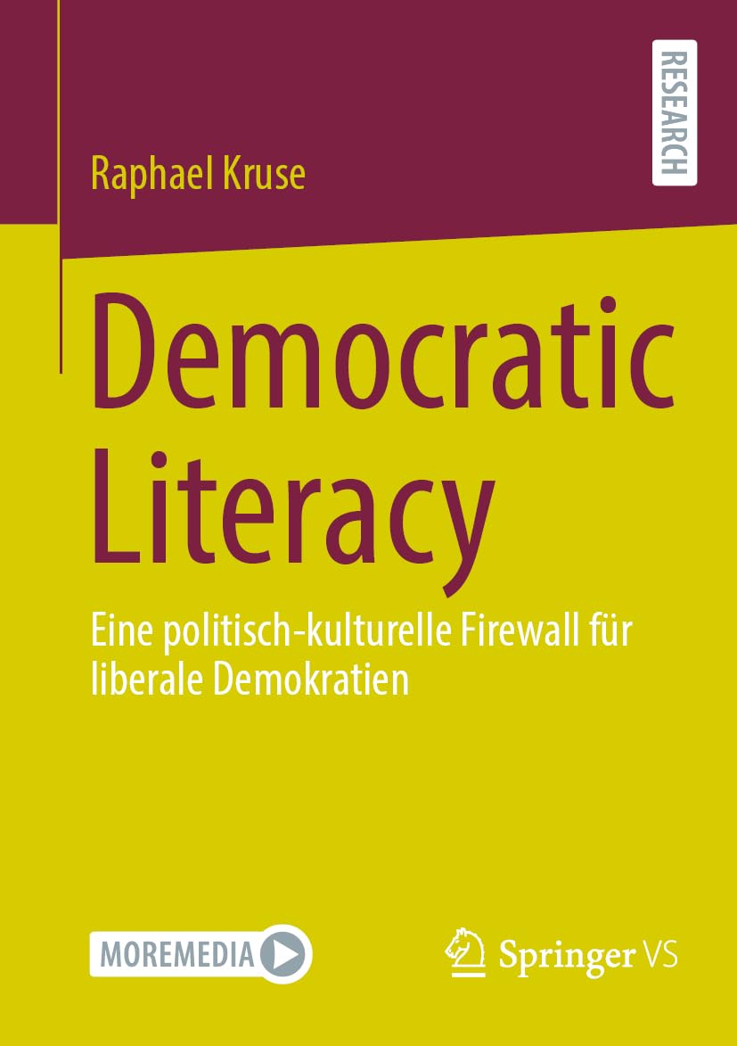Democratic Literacy: Eine politisch-kulturelle Firewall für liberale Demokratien