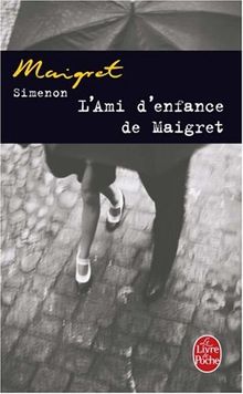 L'ami d'enfance de Maigret