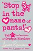 Stop in the Name of Pants! (Confessions of Georgia Nicolson)