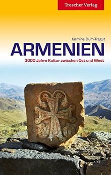 Armenien: 3000 Jahre Kultur zwischen Ost und West (Trescher-Reihe Reisen) von Dum-Tragut, Jasmine | Buch | Zustand sehr gut