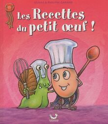 Les recettes du petit oeuf ! von Garand, Ulrike, Garand, Philippe | Buch | Zustand gut