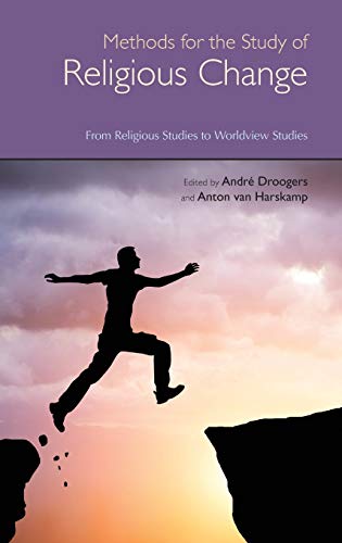 Methods for the Study of Religious Change: From Religious Studies to Worldview Studies