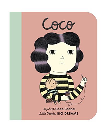 Sánchez Vegara, María Isabel Little People, Big Dreams, Coco Chanel, My First Coco Chanel