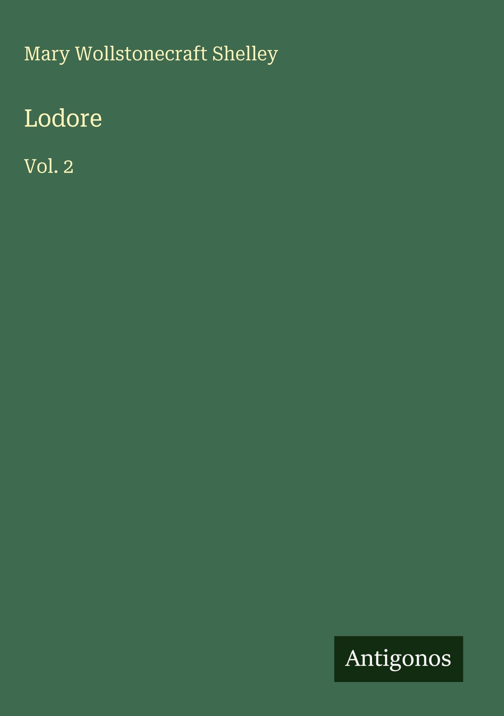 Lodore: Vol. 2