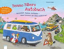 Benno Bibers Autobuch: Werkstatt, Tanken, Autobahn - wann kommen wir denn endlich an?