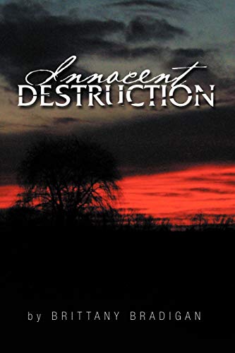 Innocent Destruction