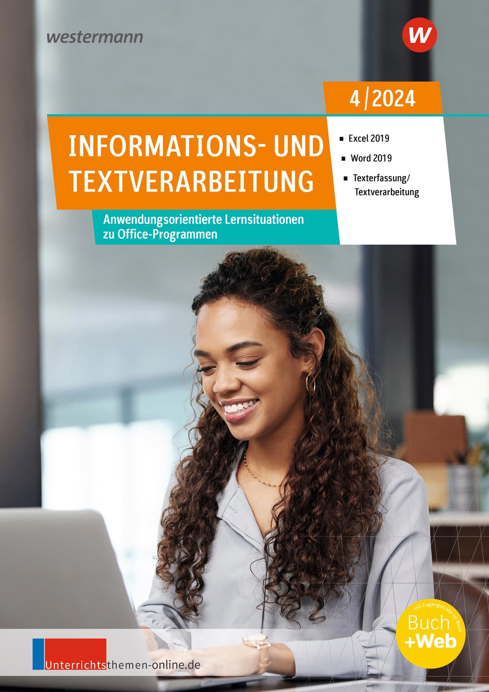 Unterrichtsthemen Informations- und Textverarbeitung: Arbeitsblätter für Ihren Unterricht Ausgabe 4/2024 (unterrichtsthemen Informations- und Textverarbeitung: Jahrgang 2024)