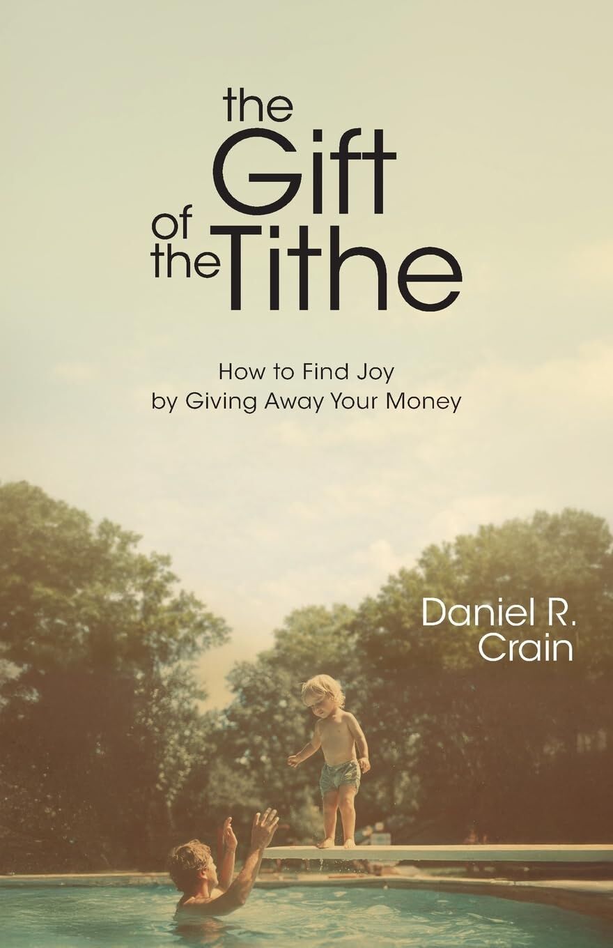 The Gift of the Tithe