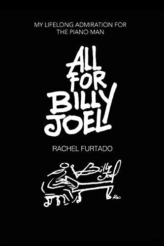 Rachel Furtado All For Billy Joel, My Lifelong Admiration For The Piano Man